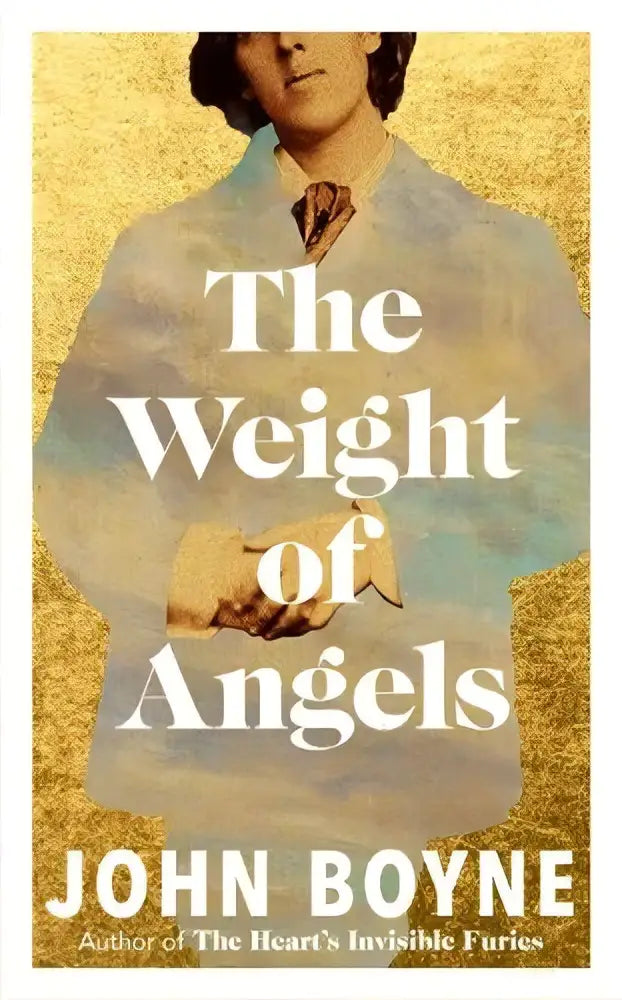 The weight of angels boekcover toont een vintageportret van een jonge man in lichtblauw formeel tenue tegen een gouden achtergrond, john boyne hedendaagse fictie