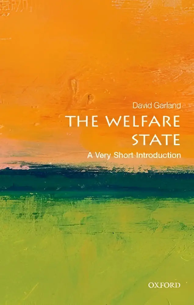 De cover van het boek the welfare state een very short introduction toont witte tekst op een oranje en groene achtergrond