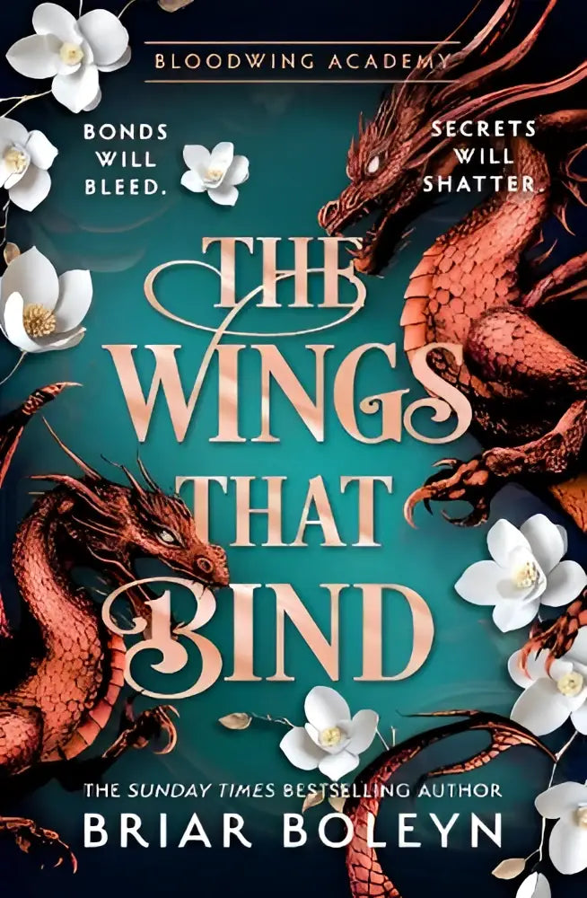 The wings that bind boek omslag met twee rode draken en witte bloemen op een teal achtergrond