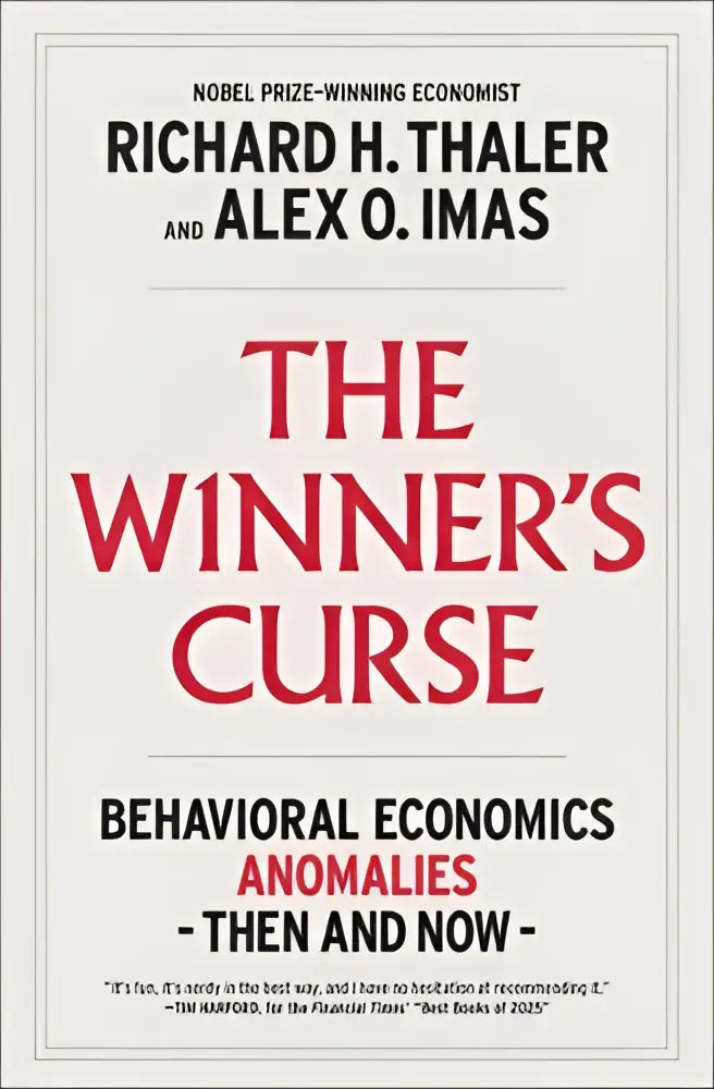 The winner’s curse product cover by richard h showing behavioral economics anomalies then and now in a clear design
