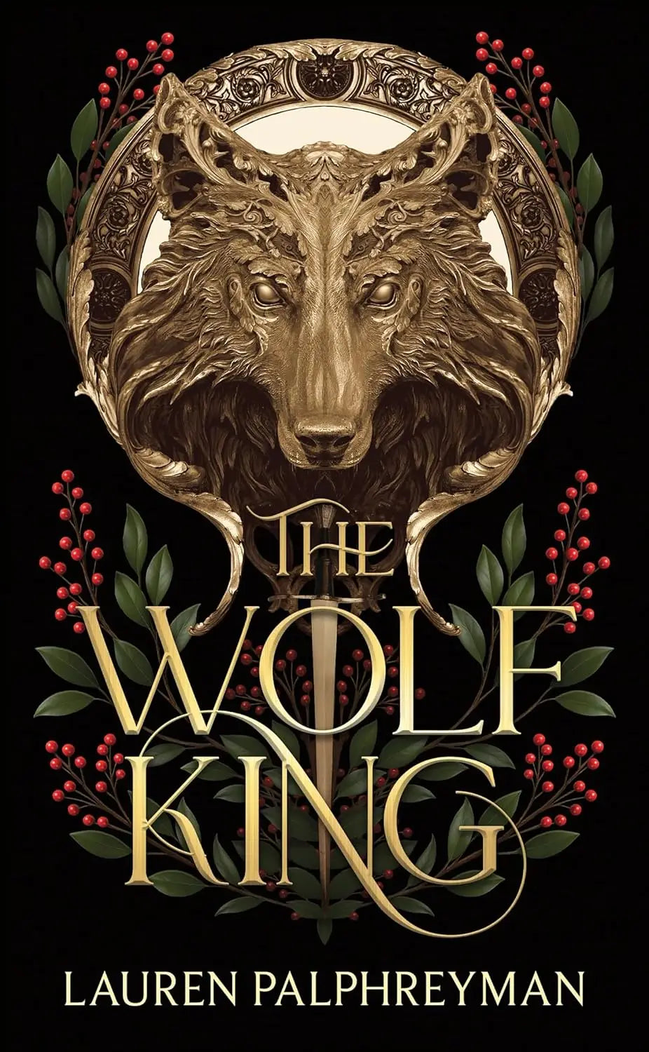 The wolf king boekomslag toont een gedetailleerde gouden wolfkop omlijst door een elegant ontwerp met rode bessen