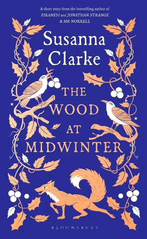 The Wood at Midwinter - The Times Top Ten bestseller