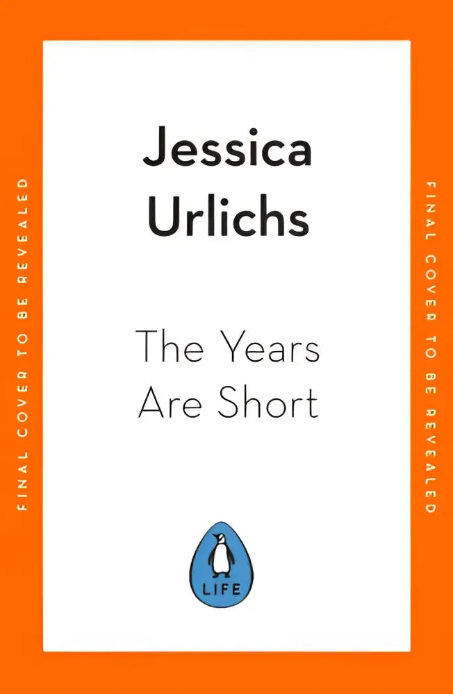 Het boek the years are short van jessica urlichs heeft een witte cover met zwarte tekst en oranje rand en bevat gepubliceerde dagboeken