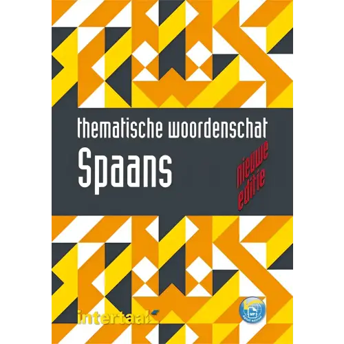 Thematische woordenschat spaans - nieuwe editie boek + online-mp3’s - thematische woordenschat spaans - nieuwe editie