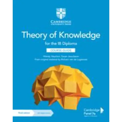 Theory of knowledge for the ib diploma course guide + digital access (2 years) - theory of knowledge for the ib diploma