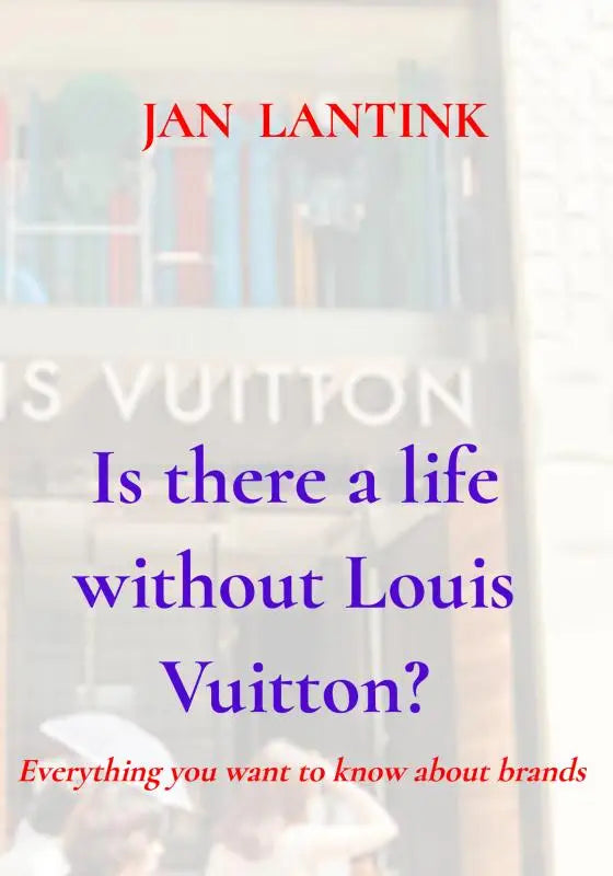 Boekcover van is there a life without louis vuitton door jan lantink met paarse en rode tekst over luxe winkelachtergrond