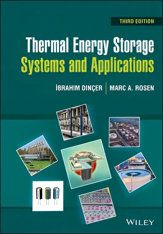 De boekcover toont thermal energy storage systems and applications met auteurs ibrahim dincer en marc a voor energieopslag