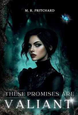 These Promises are Valiant