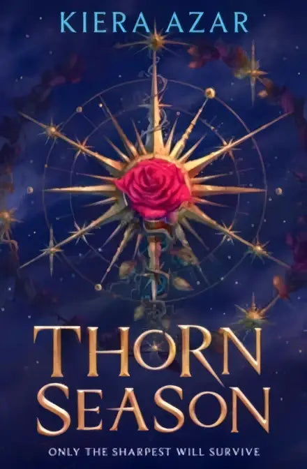 De cover van thorn season van kiera azar toont een stralende rode roos met gouden stralen op een blauw kosmisch achtergrond
