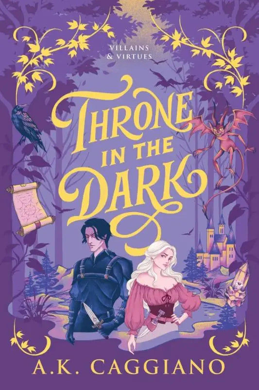 Throne in the Dark - A Feel-Good Cosy Romantasy Adventure (Villains & Virtues Book 1)