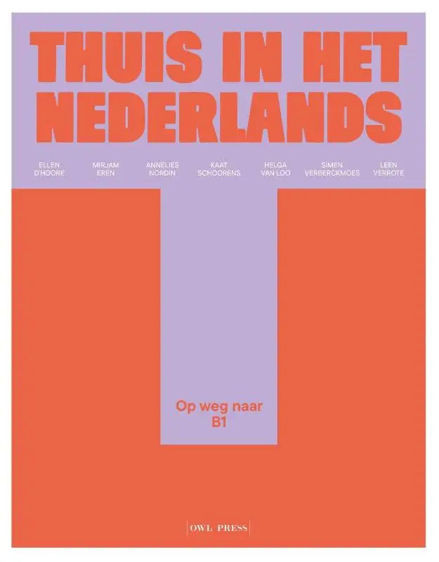 Boekcover thuis in het nederlands op weg naar b1 met levendige oranje en lavendelkleur en rode titeltekst