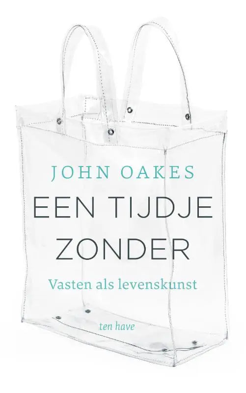 Heldere kunststof tote bag met witte handvatten en zilveren klinknagels met tekst over vasten en levenskunst