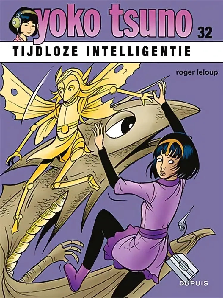 De cover van yoko tsuno nummer 32 tijdloze intelligentie door roger leloup toont gouden bepantserde en paarse figuren op paarse achtergrond