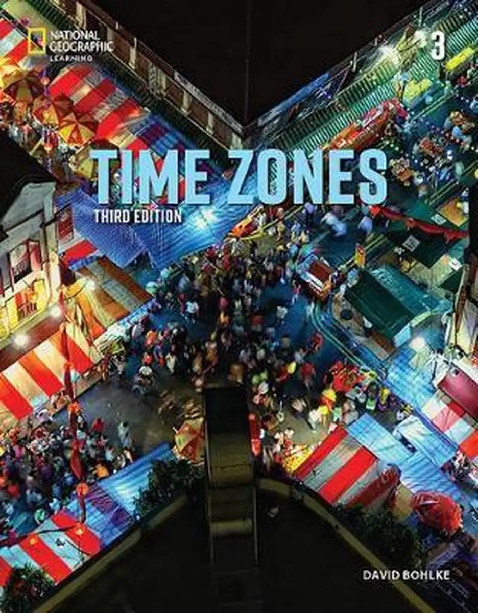 Time zones - 3rd level 3 student’s book + online practice - time zones - 3rd level 3 student’s book + online practice
