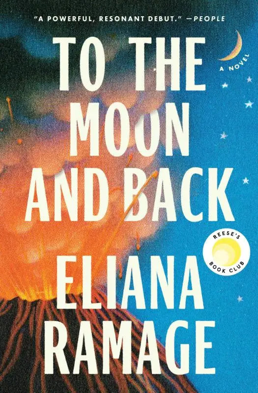 To the Moon and Back (Reese's Book Club) - A Novel