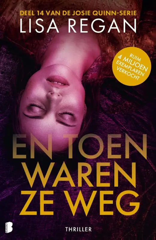 De boekomslag van en toen waren ze weg toont een vrouw met gesloten ogen op paars fluweelachtig textiel