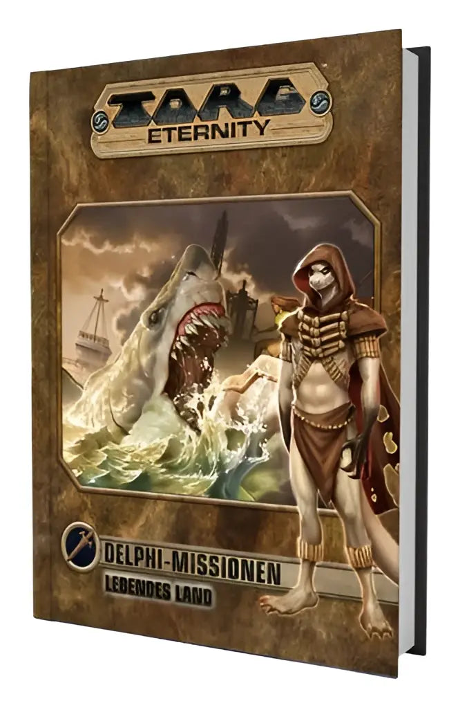 De hardcover van torg eternity delphi missionen toont een textuur met een kapmantel en een haai uit das lebende land