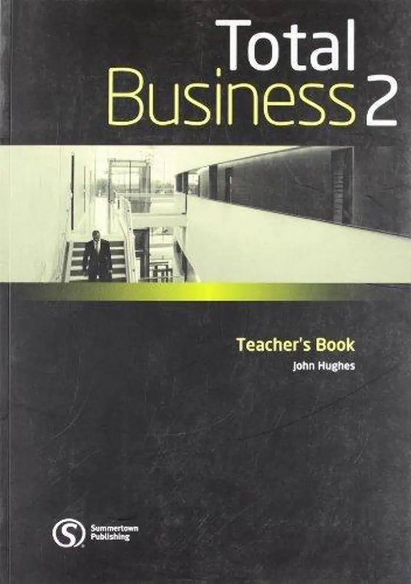 Total business - intermediate teacher’s book - total business - intermediate teacher’s book - boek