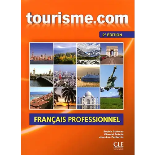 Orange Tourisme.com 2e editie leerlingboek voorkant met Eiffel Tower, Vrijheidsbeeld en Taj Mahal