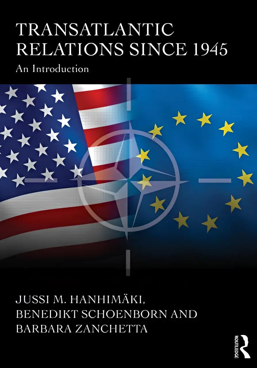 Zwarte boekomslag van transatlantic relations since 1945 an introduction met overlappende amerikaanse en eu-vlaggen en nato-embleem