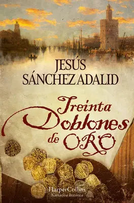 Treinta Doblones de Oro (Thirty Gold Doubloons)