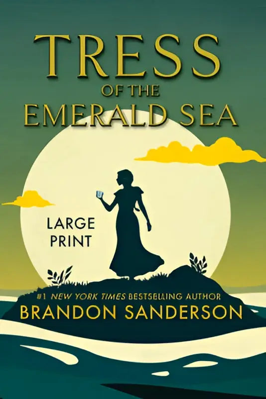 The book cover of tress of the emerald sea by brandon sanderson features a silhouette woman large print cosmere edition