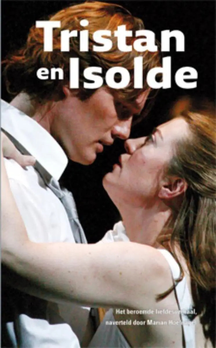 Tristan en isolde - tristan en isolde - boek