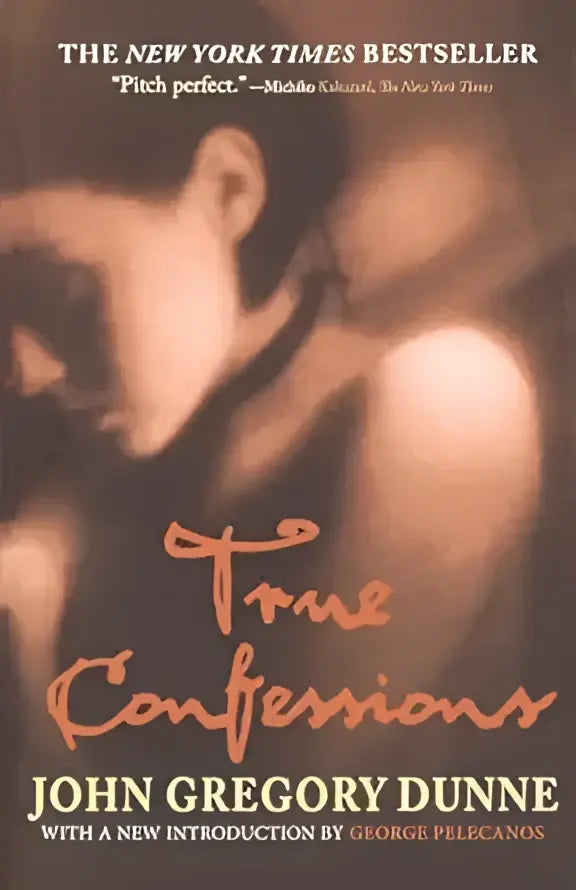 De omslag van de luisterboek true confessions een roman van john gregory dunne met warme kleuren en oranje scriptletters