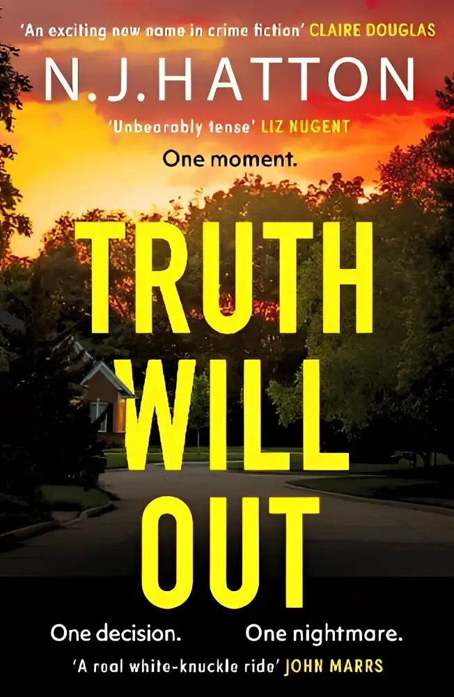 De thriller truth will out van n.j. heeft een opvallende gele titel op een dramatische zonsondergang achtergrond