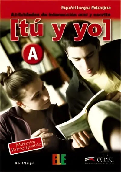 [tú y yo] a - [tú y yo] a - boek