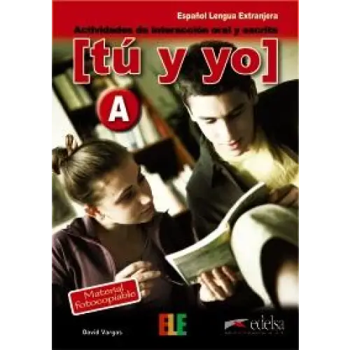 [tú y yo] a - [tú y yo] a - boek
