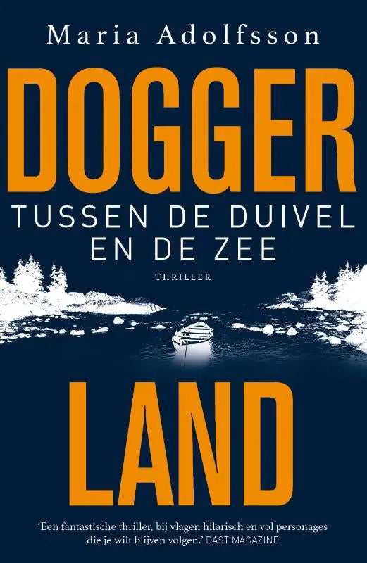 Donkerblauw boekcover met oranje en witte tekst van dogger door maria adolfsson uitgegeven door luitingh sijthoff