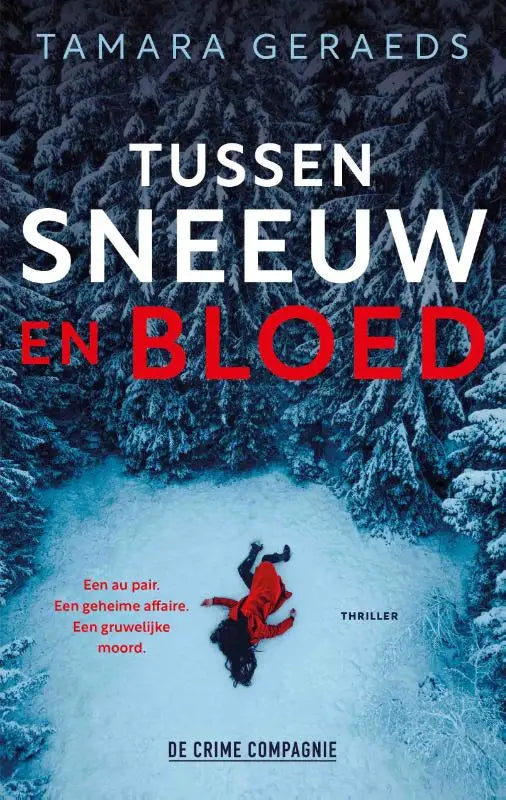 Tussen sneeuw en bloed beeld van een rood jas dragend persoon vallend door een met sneeuw bedekt bos