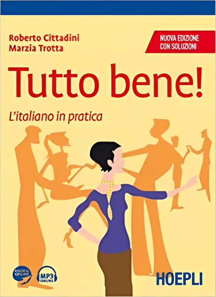 Tutto bene libro + soluzioni + mp3 online - tutto bene libro + soluzioni + mp3 online - boek