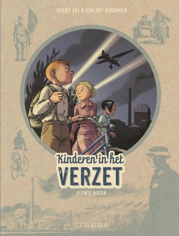 De cover van het stripboek kinderen in het verzet twee reuzen toont drie kinderen onder zoeklichten kijkend naar een vliegtuig