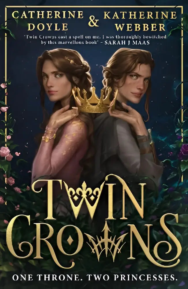 De boekcover twin crowns van catherine doyle toont twee jonge vrouwen in sierlijke jurken met een gouden kroon