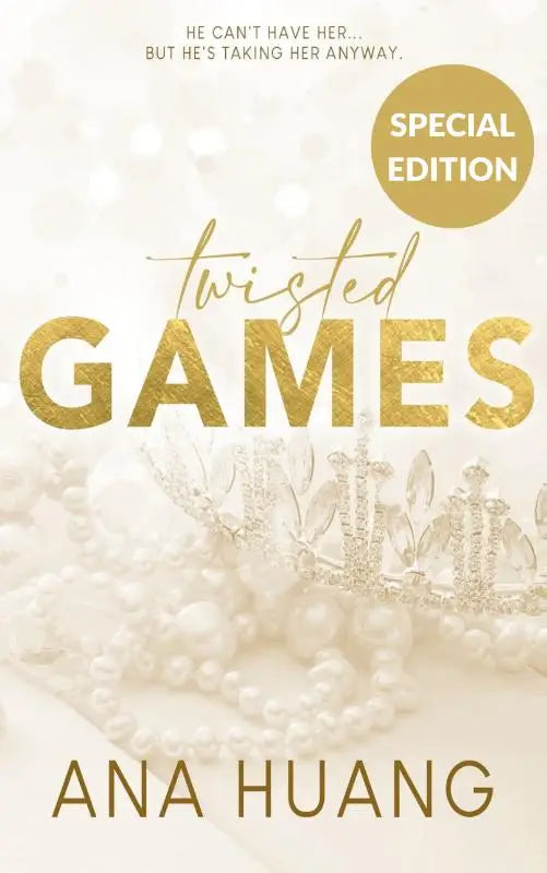 Speciale editie twisted games tweede deel met gouden folie titel, zilveren tiara en parelkettingen voor koninklijke intriges