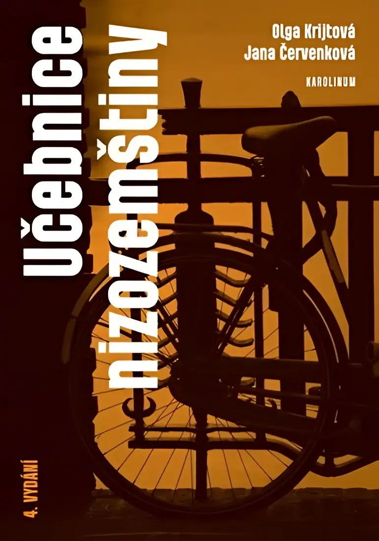 Ucebnice nizozemstiny (cursus nederlands voor tsjechisch- taligen) - ucebnice nizozemstiny (cursus nederlands