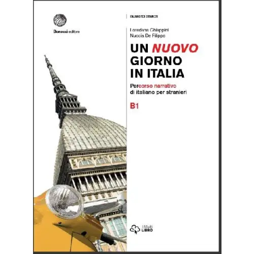 Un nuovo giorno in italia b1 - un nuovo giorno in italia b1 - boek