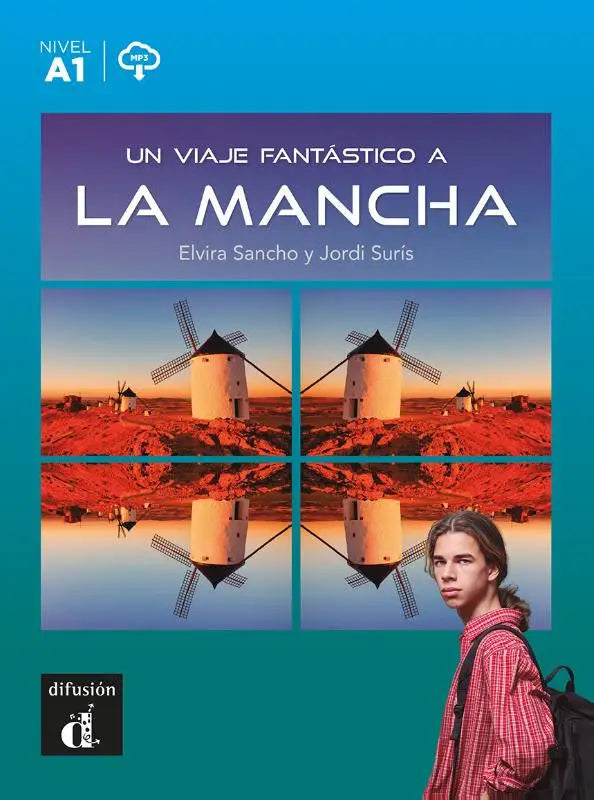 De voorkant van het a1-level spaans leerboek un viaje fantastico a la mancha met witte windmolens tegen oranje zonsondergang