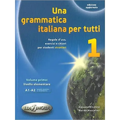 Una grammatica italiana per tutti 1 - una grammatica italiana per tutti 1 - boek