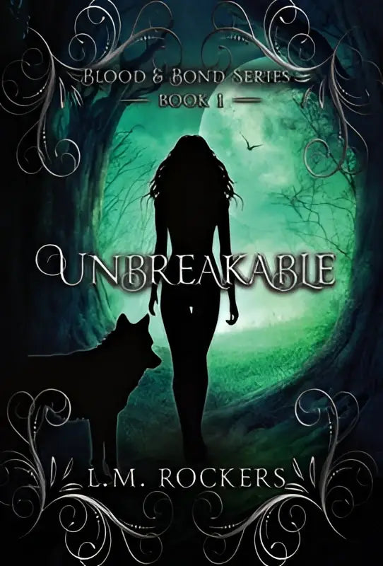 De boekcover van unbreakable boek 1 van de blood & bond serie door l.m. met donkere achtergrond en rood accent