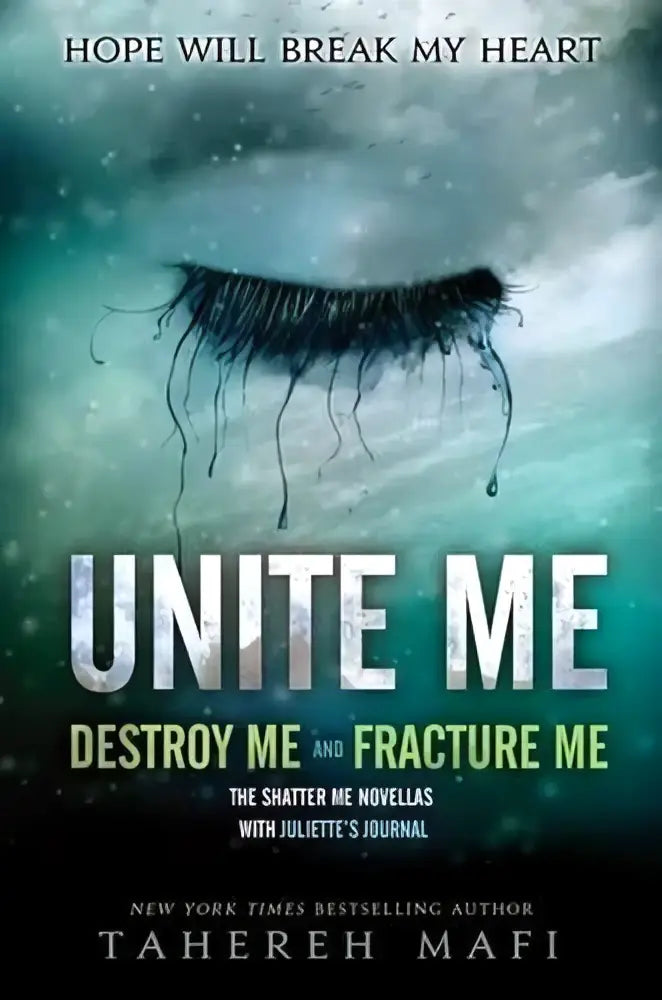 De cover van het boek unite me van tahereh mafi toont een zwart wimperontwerp op een teal kosmische achtergrond