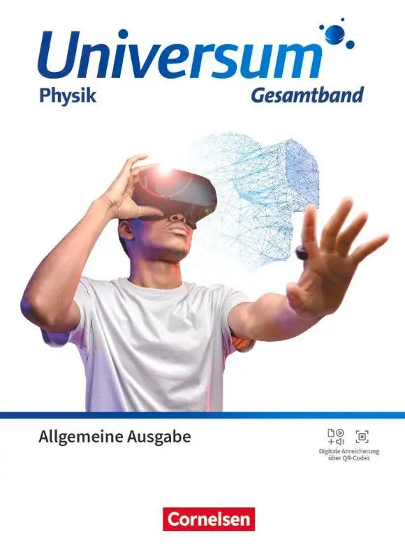 Blauw-wit universum physik allgemeine ausgabe schulbuch cover met persoon die een zwarte vr-bril draagt