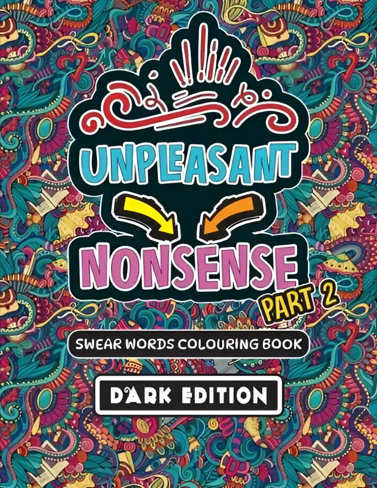 De scheldwoorden kleurboek unpleasant nonsense deel 2 donkere editie toont een kleurrijk patroon in teal en paars