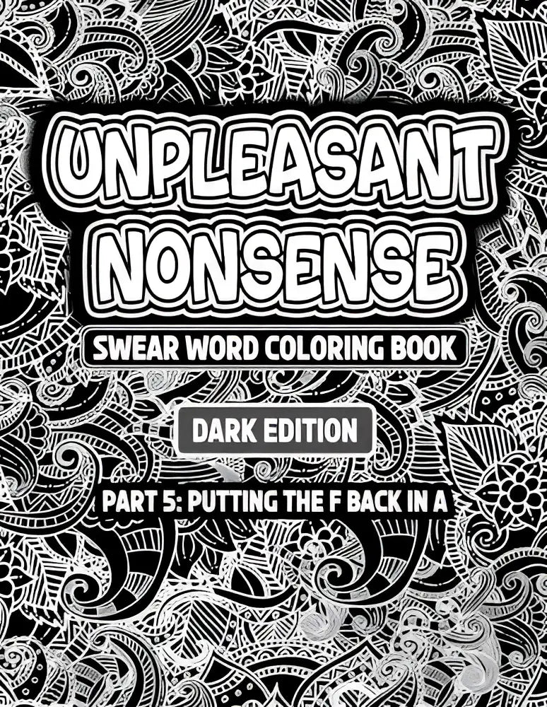 Zwart-wit ingewikkeld paisleypatroon kleurboek unpleasant nonsense the f back scheldwoorden kleurboek voor volwassenen