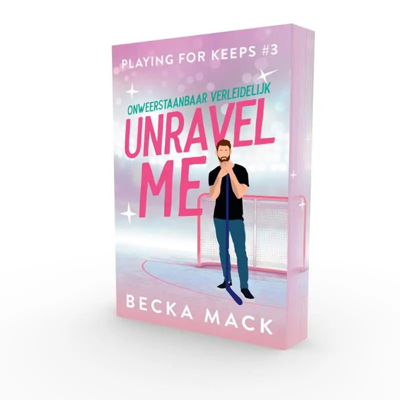 Roze hardcover boek unravel me van becka mack met cartoon van sportieve man met hockeystick op ijsbaan steamy hockey romance