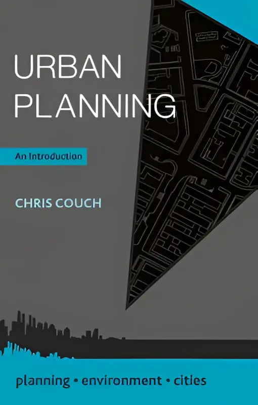 Grijs boek Urban Planning an Introduction van Chris Couch met zwarte lijntekeningen van stadsplattegrond voor introductie tot planning