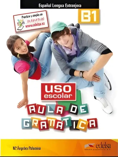 Uso escolar aula de gramatica b1 libro del alumno - uso escolar aula de gramatica b1 libro del alumno - boek