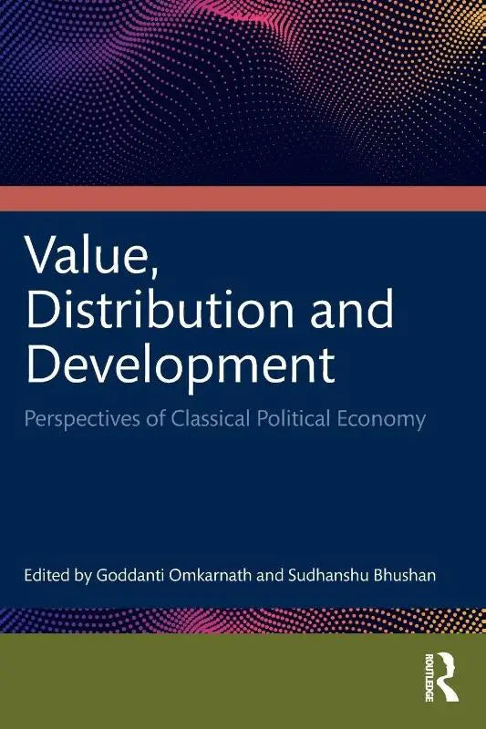 De boekomslag van value distribution and development toont witte tekst op een diepblauwe achtergrond met abstracte golven voor classical political economy